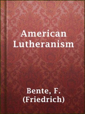 cover image of American Lutheranism